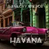 Havana album lyrics, reviews, download