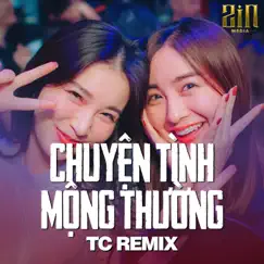Chuyện Tình Mộng Thường (WRC Remix) - Single by Đan Nguyên & Bang Tam album reviews, ratings, credits