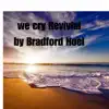 We cry Revival - Single album lyrics, reviews, download