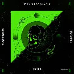 Noise (Radio Edit) - Single by Pirate Snake & GAI4 album reviews, ratings, credits