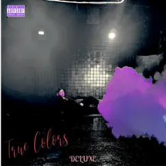 True Colors (Deluxe) by Willis Love album reviews, ratings, credits