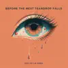 Before the Next Teardrop Falls - Single album lyrics, reviews, download