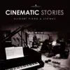 Cinematic Stories album lyrics, reviews, download