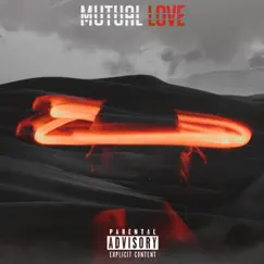 Mutual Love (feat. Mary Shannon) Song Lyrics