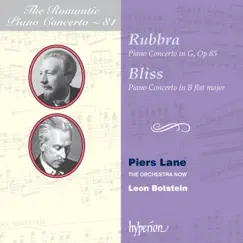 Rubbra & Bliss: Piano Concertos (Hyperion Romantic Piano Concerto 81) by Piers Lane, The Orchestra Now & Leon Botstein album reviews, ratings, credits