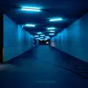 Neon Tunnel - Single album lyrics, reviews, download