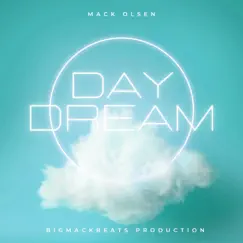 Daydream - EP by Mack Olsen album reviews, ratings, credits