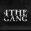 4thegang - Single album lyrics, reviews, download