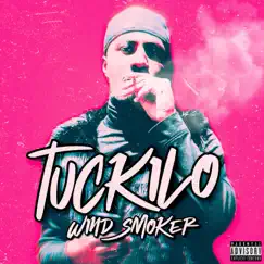 Wind Smoker - Single by Tuckilo album reviews, ratings, credits