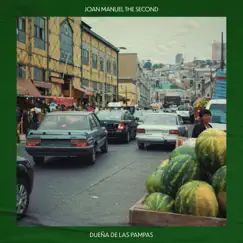 Dueña De Las Pampas - Single by Joan Manuel The Second album reviews, ratings, credits