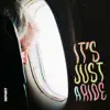 It's Just a Ride - EP album lyrics, reviews, download