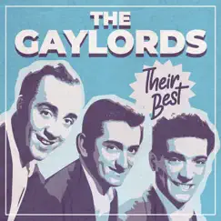 Their Best (Rerecorded Version) - EP by The Gaylords album reviews, ratings, credits