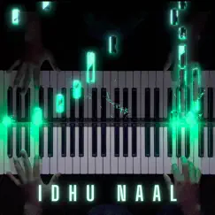 Idhu Naal (Piano Version) Song Lyrics