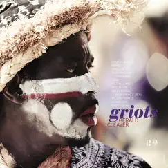 Griots by Gerald Cleaver album reviews, ratings, credits