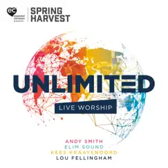 Unlimited: Live Worship From Spring Harvest by Spring Harvest album reviews, ratings, credits