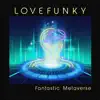 Fantastic Metaverse - Single album lyrics, reviews, download