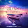 Dreams (Dreamy LoFi Chillout) song lyrics