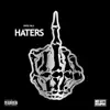 Haters - Single album lyrics, reviews, download