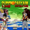 Super Saiyan (feat. D. Rose) - Single album lyrics, reviews, download