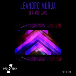 Sea and Land - Single by Leandro Murua album reviews, ratings, credits