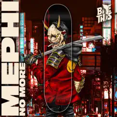 No More - Single by Mephi album reviews, ratings, credits