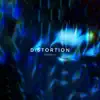 Distortion - Single album lyrics, reviews, download