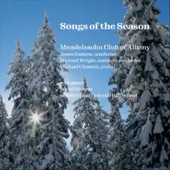 Songs of the Season by Mendelssohn Club of Albany, New York & Sound System of Bethlehem Central High School album reviews, ratings, credits
