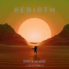 Rebirth (feat. Giulio Perinello) Song Lyrics