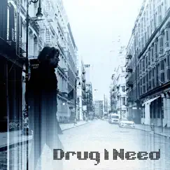Drug I Need - Single by The Mercury Seed album reviews, ratings, credits