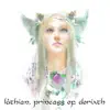 Lúthien, Princess of Doriath - Single album lyrics, reviews, download