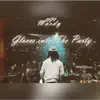 Gloccs into the Party - Single album lyrics, reviews, download