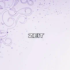 Zeit - Single by LeoKarlo album reviews, ratings, credits