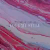 Love My Style (feat. La Soülchyld) - Single album lyrics, reviews, download