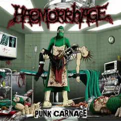Punk Carnage by Haemorrhage album reviews, ratings, credits