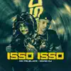 Isso Isso (feat. Mano DJ) - Single album lyrics, reviews, download