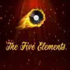 The Five Elements - EP album lyrics, reviews, download