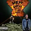 Hey! Hey! (feat. SRF BGOOD) - Single album lyrics, reviews, download