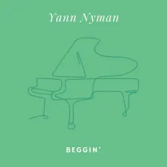 Beggin’ (Arr. for Piano) - Single by Yann Nyman album reviews, ratings, credits