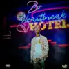 Heartbreak Hotel - EP album lyrics, reviews, download