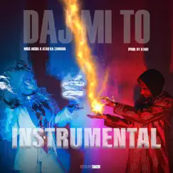 DAJ MI TO (feat. MISS AICHA) [Instrumental] Song Lyrics