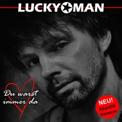 Du warst immer da (Akustik Version) Song Lyrics