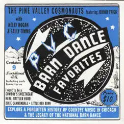 Barn Dance Favorites by Pine Valley Cosmonauts album reviews, ratings, credits