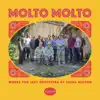 Molto Molto album lyrics, reviews, download