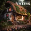 Fire & Stone - Single album lyrics, reviews, download