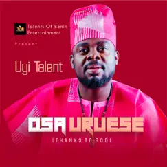Osa Uruese by Uyi Talent album reviews, ratings, credits