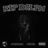 Rip Dolph - Single album lyrics, reviews, download