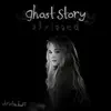 Ghost Story (Stripped) - Single album lyrics, reviews, download