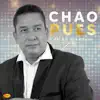 Chao Pues - Single album lyrics, reviews, download
