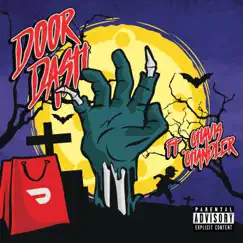 DOOR DASH (feat. Chavis Chandler) Song Lyrics