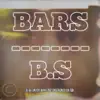 Bars Over B.S - Single album lyrics, reviews, download